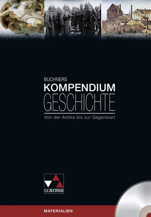 Buchcover Buchners Kompendium Geschichte / Buchners Kompendium Geschichte CD-ROM | Klaus Dieter Hein-Mooren | EAN 9783766146625 | ISBN 3-7661-4662-9 | ISBN 978-3-7661-4662-5