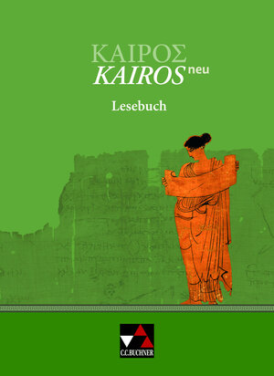 Buchcover Kairós – neu / Kairós Lesebuch – neu | René Beron | EAN 9783766148490 | ISBN 3-7661-4849-4 | ISBN 978-3-7661-4849-0