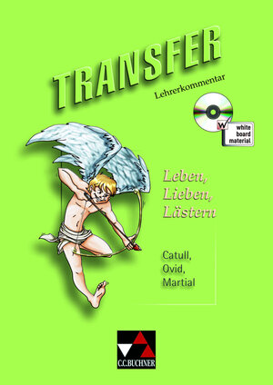 Buchcover Transfer. Die Lateinlektüre / Leben, Lieben, Lästern LK | Andrea Kammerer | EAN 9783766151919 | ISBN 3-7661-5191-6 | ISBN 978-3-7661-5191-9