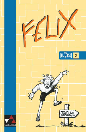 Buchcover Felix - Die Fundgrube / Felix LÜK 2 | Christian Zitzl | EAN 9783766152350 | ISBN 3-7661-5235-1 | ISBN 978-3-7661-5235-0