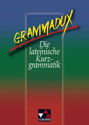 Buchcover Grammatiken I / Grammadux | Clement Utz | EAN 9783766152404 | ISBN 3-7661-5240-8 | ISBN 978-3-7661-5240-4