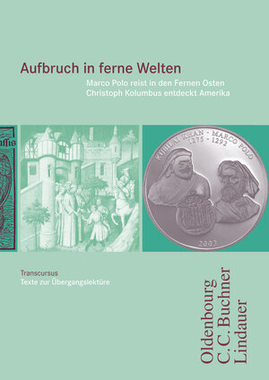 Buchcover Cursus - Ausgabe A / Transcursus 1: Aufbruch in ferne Welten | Friedrich Maier | EAN 9783766152978 | ISBN 3-7661-5297-1 | ISBN 978-3-7661-5297-8
