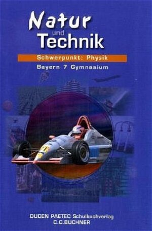 Buchcover Natur und Technik / Schwerpunkt: Physik 7 | Barbara Gau | EAN 9783766166036 | ISBN 3-7661-6603-4 | ISBN 978-3-7661-6603-6