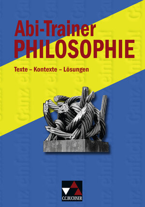 Buchcover Einzelbände Ethik/Philosophie / Abi-Trainer Philosophie | Rudolf Reuber | EAN 9783766166357 | ISBN 3-7661-6635-2 | ISBN 978-3-7661-6635-7