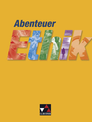 Buchcover Abenteuer Ethik – Sekundarstufe I / Abenteuer Ethik Sekundarstufe I | Winfried Böhm | EAN 9783766166456 | ISBN 3-7661-6645-X | ISBN 978-3-7661-6645-6