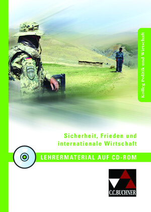 Buchcover Kolleg Politik und Wirtschaft / Sicherheit, Frieden u. intern. Wirtschaft LM | Tanja Laspe | EAN 9783766168566 | ISBN 3-7661-6856-8 | ISBN 978-3-7661-6856-6
