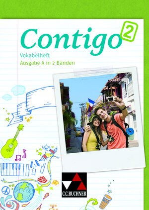 Buchcover Contigo A / Contigo A Vokabelheft 2 | Carolin Schürger | EAN 9783766169976 | ISBN 3-7661-6997-1 | ISBN 978-3-7661-6997-6