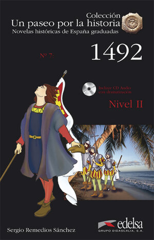 Buchcover Un paseo por la historia / 1492 | Sergio Remedios | EAN 9783766171306 | ISBN 3-7661-7130-5 | ISBN 978-3-7661-7130-6