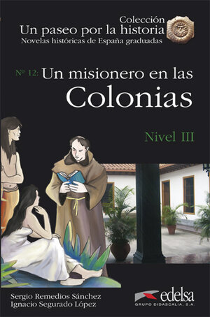 Buchcover Un paseo por la historia / Un misionero en las Colonias | Sergio Remedios | EAN 9783766171399 | ISBN 3-7661-7139-9 | ISBN 978-3-7661-7139-9