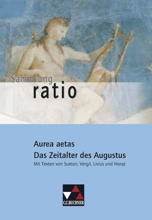 Buchcover Sammlung ratio / Aurea aetas | Michael Lobe | EAN 9783766177094 | ISBN 3-7661-7709-5 | ISBN 978-3-7661-7709-4