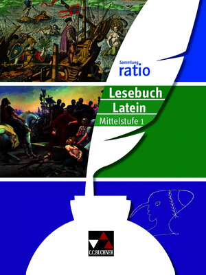 Buchcover Sammlung ratio / ratio Lesebuch Latein – Mittelstufe 1 | Janine Andrae | EAN 9783766177285 | ISBN 3-7661-7728-1 | ISBN 978-3-7661-7728-5