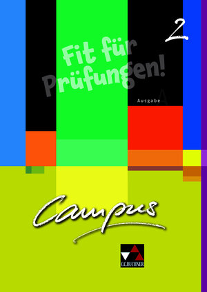 Buchcover Campus A. Palette / Campus A Fit für Prüfungen! 2 | EAN 9783766179685 | ISBN 3-7661-7968-3 | ISBN 978-3-7661-7968-5