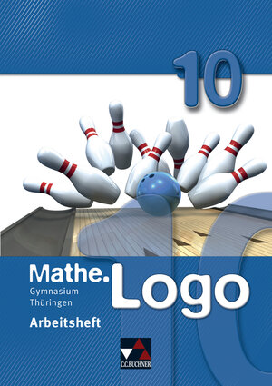 Buchcover Mathe.Logo – Gymnasium Thüringen / Mathe.Logo Gymnasium Thüringen AH 10  | EAN 9783766184306 | ISBN 3-7661-8430-X | ISBN 978-3-7661-8430-6