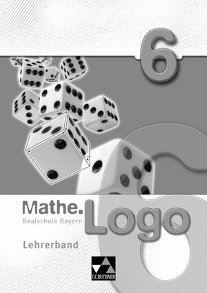Buchcover Mathe.Logo – Bayern - alt / Mathe.Logo Bayern LB 6 | Julia Adams | EAN 9783766184467 | ISBN 3-7661-8446-6 | ISBN 978-3-7661-8446-7