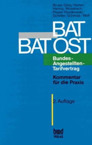 Buchcover BAT und BAT-Ost - Kommentar für die Praxis | Detlev Bruse | EAN 9783766323897 | ISBN 3-7663-2389-X | ISBN 978-3-7663-2389-7