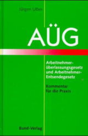 Buchcover AÜG | Jürgen Ulber | EAN 9783766326423 | ISBN 3-7663-2642-2 | ISBN 978-3-7663-2642-3