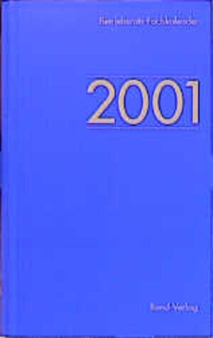 Buchcover Betriebsrats-Fachkalender 2001 | Michael Bachner | EAN 9783766329820 | ISBN 3-7663-2982-0 | ISBN 978-3-7663-2982-0