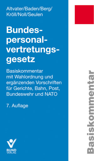 Buchcover Bundespersonalvertretungsgesetz | Eberhard Baden | EAN 9783766363466 | ISBN 3-7663-6346-8 | ISBN 978-3-7663-6346-6