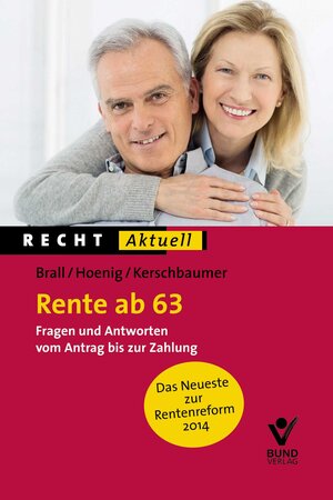 Buchcover Rente ab 63 | Judith Kerschbaumer | EAN 9783766363947 | ISBN 3-7663-6394-8 | ISBN 978-3-7663-6394-7