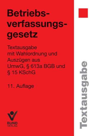 Buchcover Betriebsverfassungsgesetz  | EAN 9783766364807 | ISBN 3-7663-6480-4 | ISBN 978-3-7663-6480-7