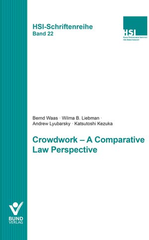 Buchcover Crowdwork – A Comparative Law Perspective | Bernd Waas | EAN 9783766366979 | ISBN 3-7663-6697-1 | ISBN 978-3-7663-6697-9