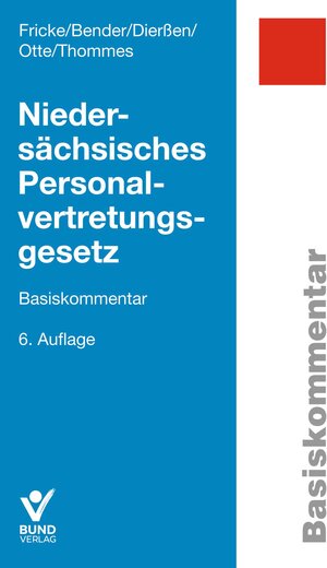 Buchcover Niedersächsisches Personalvertretungsgesetz | Detlef Fricke | EAN 9783766367549 | ISBN 3-7663-6754-4 | ISBN 978-3-7663-6754-9