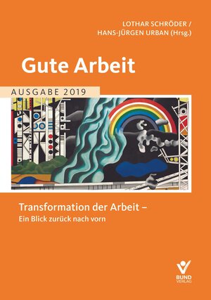 Buchcover Gute Arbeit - Ausgabe 2019  | EAN 9783766367884 | ISBN 3-7663-6788-9 | ISBN 978-3-7663-6788-4