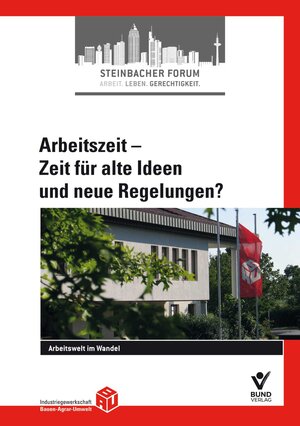 Buchcover Arbeitszeit - Zeit für alte Ideen und neue Regelungen? | Gerhard Syben | EAN 9783766368416 | ISBN 3-7663-6841-9 | ISBN 978-3-7663-6841-6