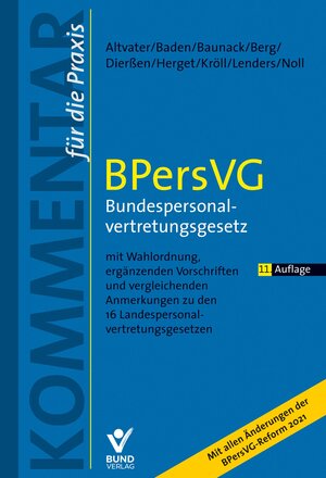 Buchcover BPersVG – Bundespersonalvertretungsgesetz | Lothar Altvater | EAN 9783766371027 | ISBN 3-7663-7102-9 | ISBN 978-3-7663-7102-7