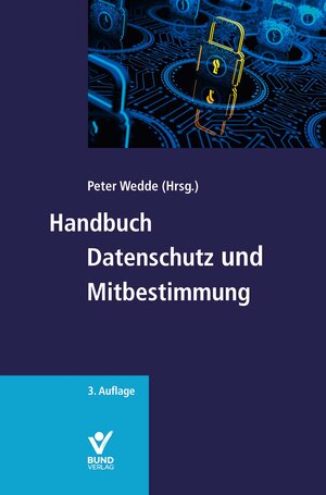 Buchcover Handbuch Datenschutz und Mitbestimmung  | EAN 9783766372093 | ISBN 3-7663-7209-2 | ISBN 978-3-7663-7209-3
