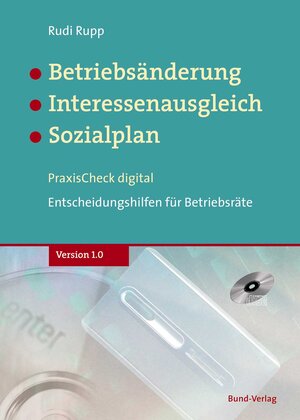 Buchcover Betriebsänderung - Interessenausgleich - Sozialplan | Rudi Rupp | EAN 9783766380913 | ISBN 3-7663-8091-5 | ISBN 978-3-7663-8091-3