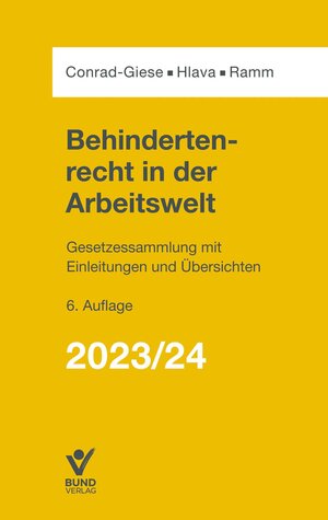 Buchcover Behindertenrecht in der Arbeitswelt 2023/24 | Maren Conrad-Giese | EAN 9783766385260 | ISBN 3-7663-8526-7 | ISBN 978-3-7663-8526-0