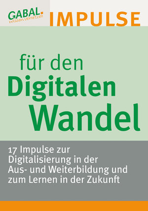 Buchcover Impulse für den Digitalen Wandel | Katja Bett | EAN 9783766499479 | ISBN 3-7664-9947-5 | ISBN 978-3-7664-9947-9