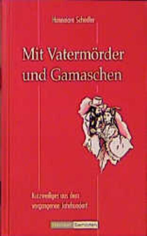 Buchcover Mit Vatermörder und Gamaschen  | EAN 9783766600509 | ISBN 3-7666-0050-8 | ISBN 978-3-7666-0050-9
