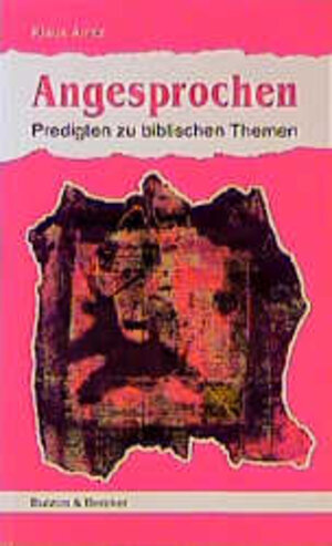 Buchcover Angesprochen | Klaus Arntz | EAN 9783766601483 | ISBN 3-7666-0148-2 | ISBN 978-3-7666-0148-3