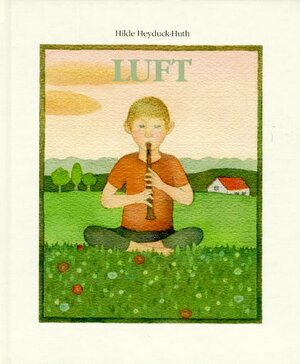 Buchcover Luft | Hilde Heyduck-Huth | EAN 9783766601551 | ISBN 3-7666-0155-5 | ISBN 978-3-7666-0155-1