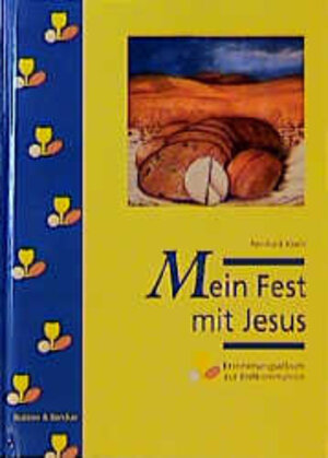 Buchcover Mein Fest mit Jesus | Reinhard Abeln | EAN 9783766601827 | ISBN 3-7666-0182-2 | ISBN 978-3-7666-0182-7