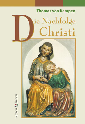 Buchcover Thomas von Kempen - Die Nachfolge Christi  | EAN 9783766608932 | ISBN 3-7666-0893-2 | ISBN 978-3-7666-0893-2