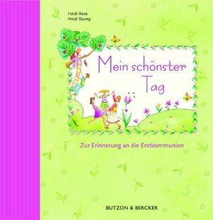 Buchcover Mein schönster Tag | Heidi Rose | EAN 9783766612557 | ISBN 3-7666-1255-7 | ISBN 978-3-7666-1255-7