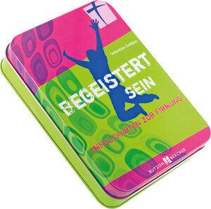 Buchcover Begeistert sein | Sebastian Delißen | EAN 9783766616937 | ISBN 3-7666-1693-5 | ISBN 978-3-7666-1693-7