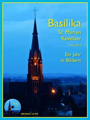Buchcover Basilika St. Marien Kevelaer 1864–2014  | EAN 9783766621917 | ISBN 3-7666-2191-2 | ISBN 978-3-7666-2191-7