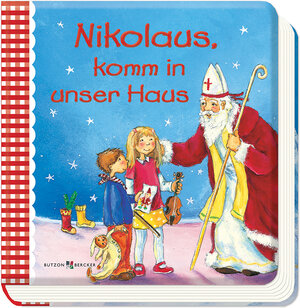 Buchcover Nikolaus, komm in unser Haus | Vera Lörks | EAN 9783766625182 | ISBN 3-7666-2518-7 | ISBN 978-3-7666-2518-2