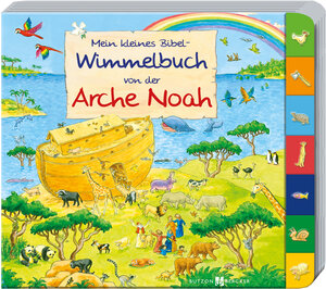 Buchcover Mein kleines Bibel-Wimmelbuch von der Arche Noah | Vera Lörks | EAN 9783766627339 | ISBN 3-7666-2733-3 | ISBN 978-3-7666-2733-9