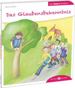 Buchcover Das Glaubensbekenntnis den Kindern erklärt | Silvia Möller | EAN 9783766630261 | ISBN 3-7666-3026-1 | ISBN 978-3-7666-3026-1