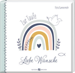 Buchcover Liebe Wünsche zur Taufe | Petra Kummermehr | EAN 9783766635358 | ISBN 3-7666-3535-2 | ISBN 978-3-7666-3535-8
