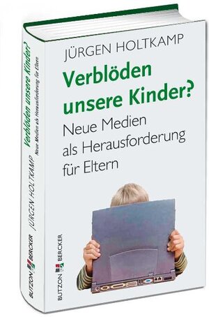 Buchcover Verblöden unsere Kinder? | Jürgen Holtkamp | EAN 9783766641038 | ISBN 3-7666-4103-4 | ISBN 978-3-7666-4103-8