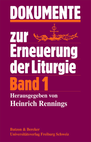 Buchcover Dokumente zur Erneuerung der Liturgie / Dokumente zur Erneuerung der Liturgie  | EAN 9783766692665 | ISBN 3-7666-9266-6 | ISBN 978-3-7666-9266-5