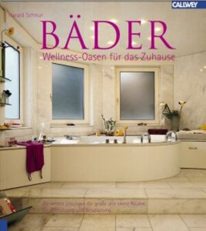 Bäder - Wellness-Oasen für das Zuhause