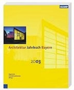 Architektur-Jahrbuch Bayern 2003