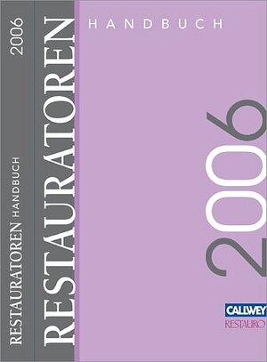 Restauratoren Handbuch 2006